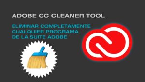 Adobe Creative Cloud Cleaner Tool Full Español