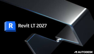Autodesk Revit LT 2027 Full Español Mega
